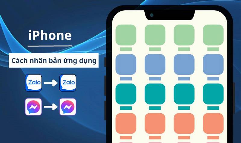 Cách nhân bản ứng dụng trên iPhone