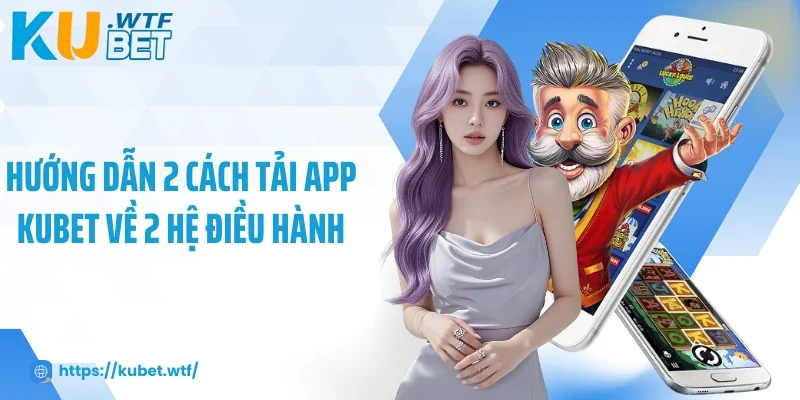 App Kubet trên di động